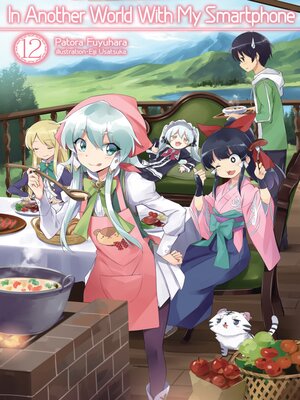 cover image of In Another World With My Smartphone, Volume 12